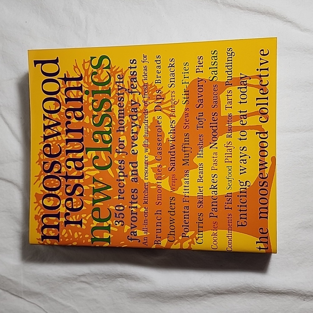 Moosewood Restaurant New‎ Classics Cookbook